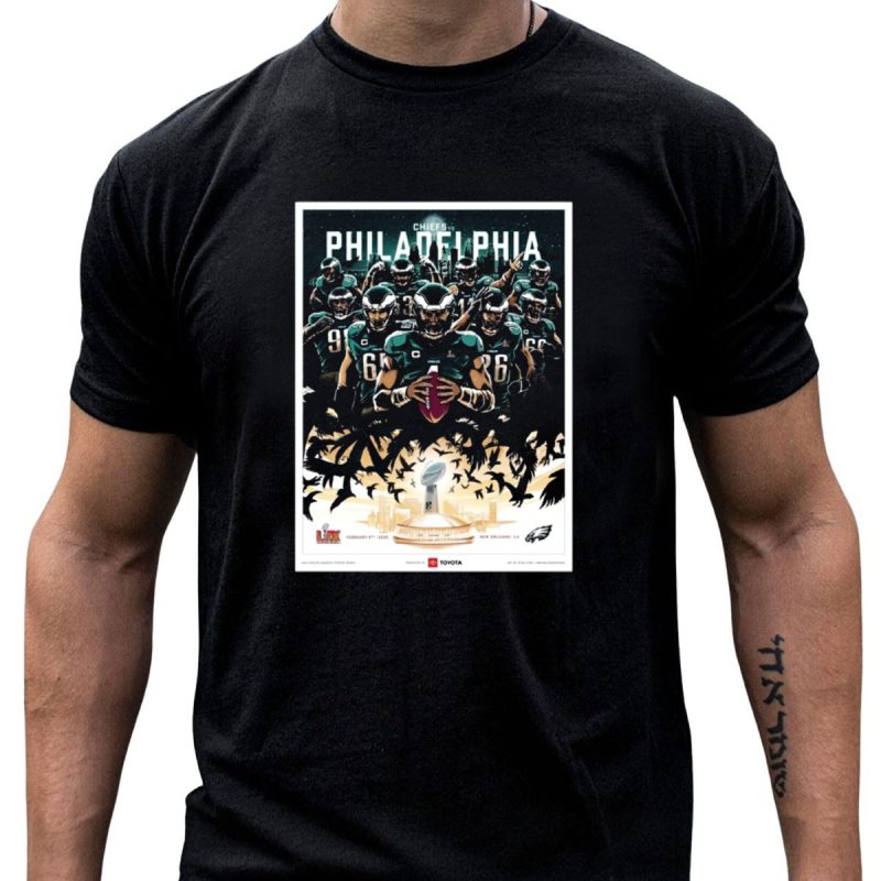 Chiefs Vs Philadelphia Super Bowl Lix February 9Th 2025 New Orleans La Eagles Series T Shirt T Shirt 1 1
