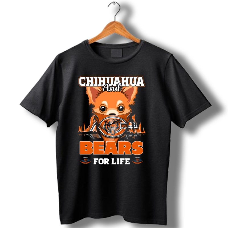 Chihuahua-And-Bears-For-Life-Chicago-Bears-T-Shirt-1_T-Shirt-1 Chihuahua And Bears For Life Chicago Bears T Shirt 1 T Shirt 1