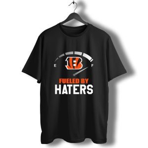 Cincinnati Bengals Fueled By Haters Gas Gauge T-Shirt