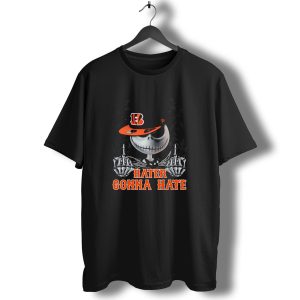 Cincinnati Bengals Hater Gonna Hate Skeleton With Hat T-Shirt