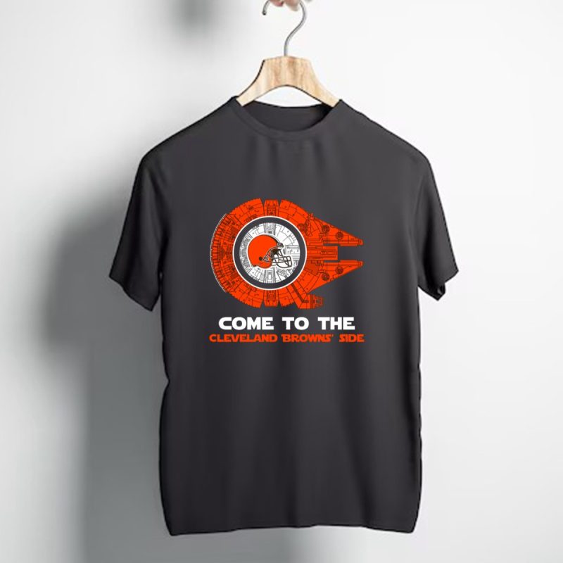 Cleveland Browns Millennium Falcon Come To The Cleveland Browns Side T Shirt 1 T Shirt 1