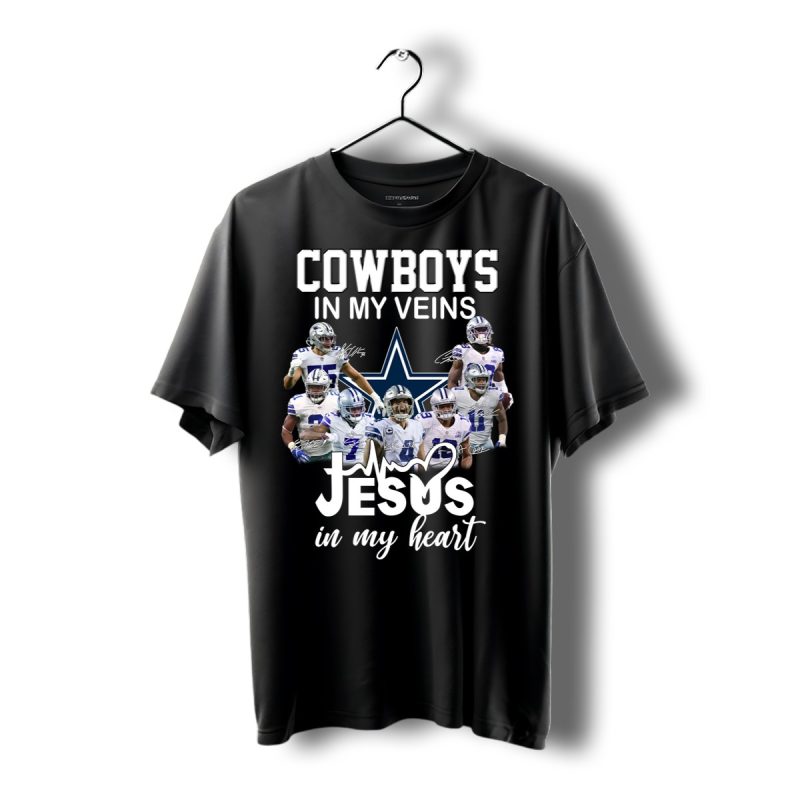 Cowboys In My Veins Jesus In My Heart Signatures Dallas Cowboys Shirt T Shirt 1