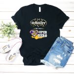 Daddy-Is-My-Super-Hero-Vikings-Batman-Superman-T-Shirt-1_t-shirt-2_3