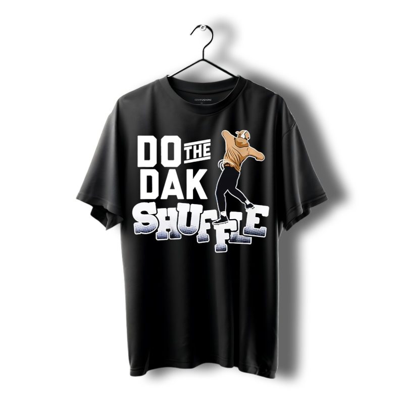 Dak Prescott Do The Dak Shuffle Shirt T Shirt 1