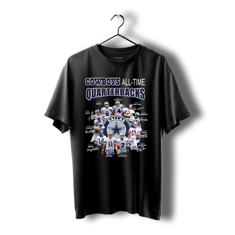 Dallas Cowboys All Time Quarterbacks Signatures Shirt T Shirt 1