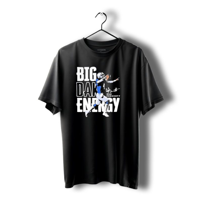 Dallas Cowboys Big Dak Energy Dak Prescott Player Signature T Shirt 1 T Shirt 1 1