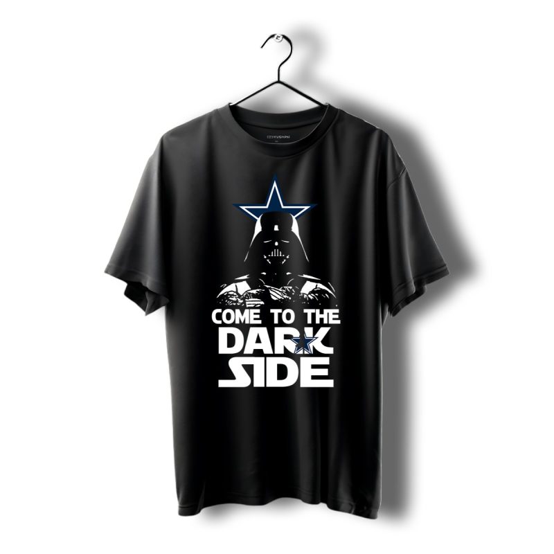 Dallas Cowboys Come To The Dark Side Dark Vader Star Wars Shirt T Shirt 1