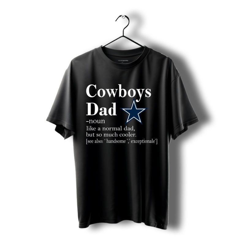 Dallas Cowboys Like A Normal Dad But So Much Cooler Shirt T Shirt 1