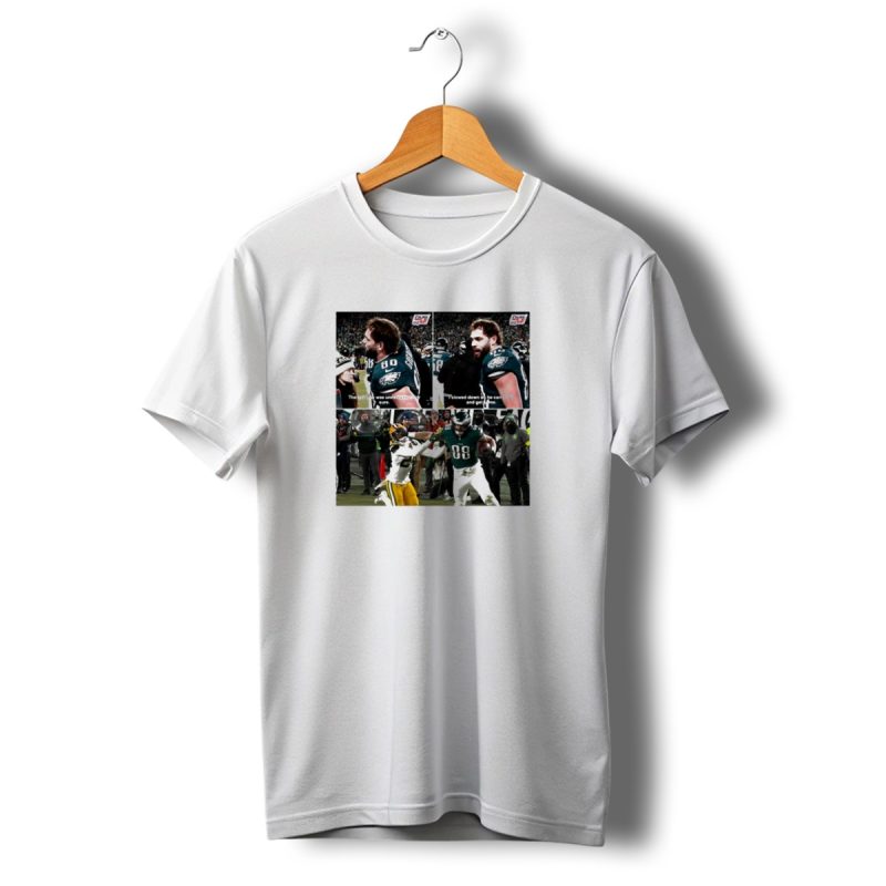 Dallas Goedert Philadelphia Eagles The Last One Was Unnecessary I Slowed Down So He Can Comet Shirt T Shirt 1 1
