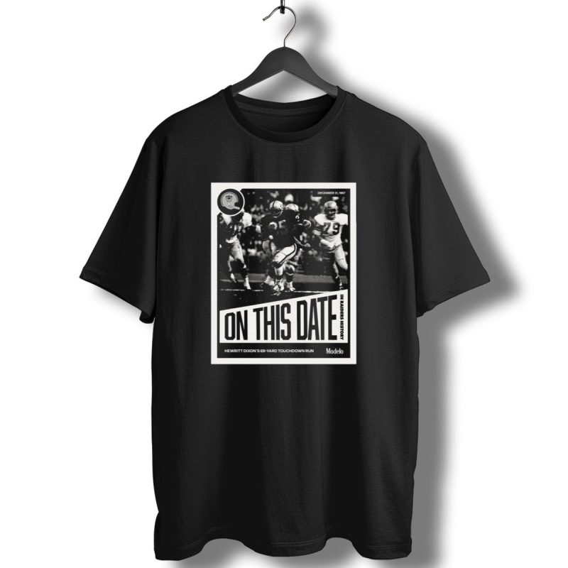 December 31 1967 On This Date In Raiders History Hewritt Dixons 69 Yard Touchdown Run T Shirt 1 T Shirt 1