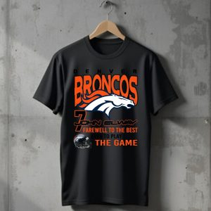 Denver Broncos 7 John Elway Farewell To The Best Ever To Play The Game T-Shirt