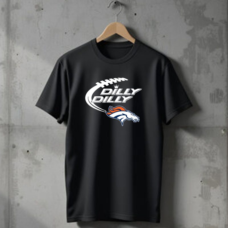 Denver Broncos Dilly Dilly Bud Light Football T Shirt 1 T Shirt 1