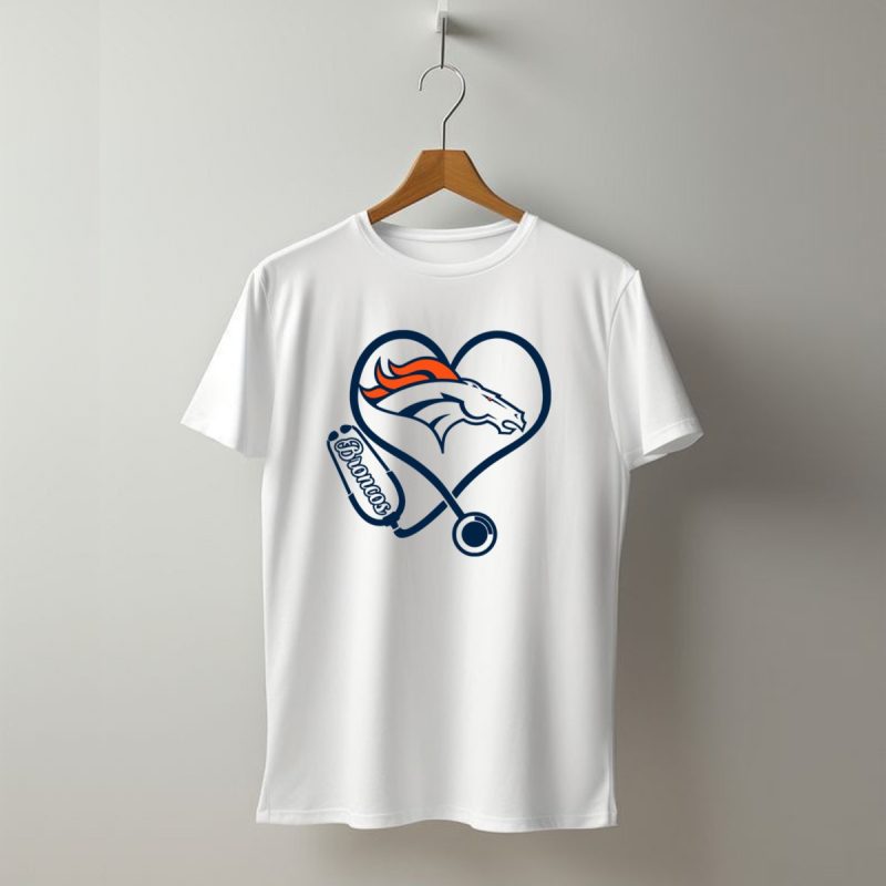 Denver Broncos Nurse Heart Stethoscope T Shirt 1 T Shirt 1