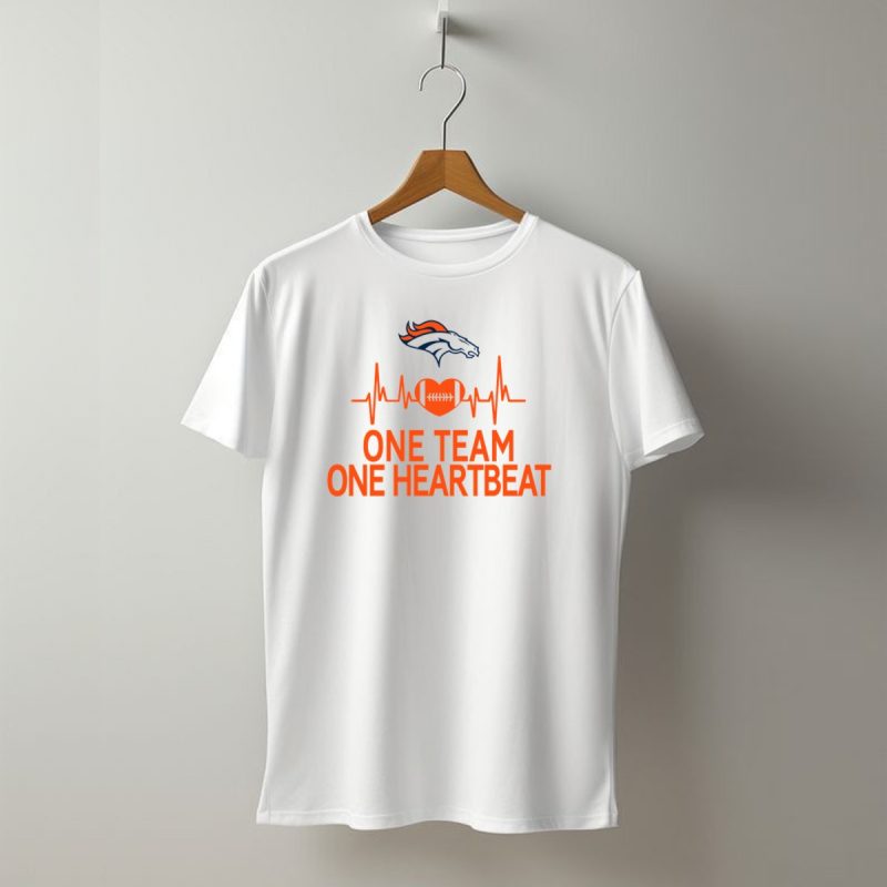 Denver Broncos One Team One Heartbeat Heartbeat Heart Football T Shirt 1 T Shirt 1