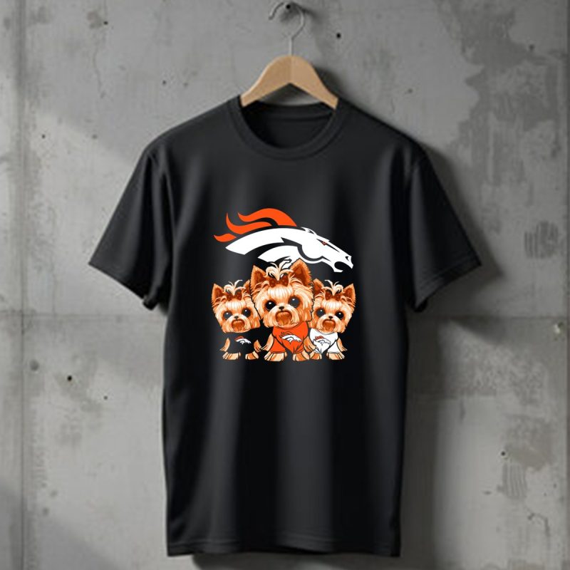 Denver Broncos Yorkies With Team Logo And Three Adorable Dogs In Jerseys T Shirt 1 T Shirt 1