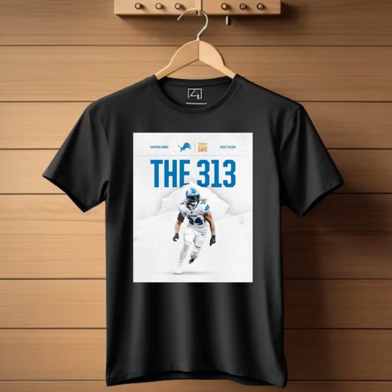 Detroit Lions Week 7 Vs Minnesota Vikings The 313 Uniform Combo Tropical Cafe T Shirt 1 T Shirt 1