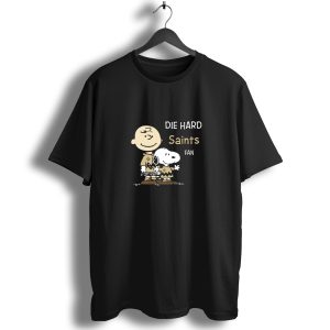 Die Hard Saints Fan Charlie Brown And Snoopy T Shirt