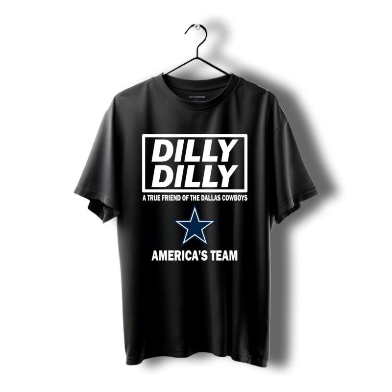Dilly Dilly A True Friend Of The Dallas Cowboys Americas Team T Shirt T Shirt 1