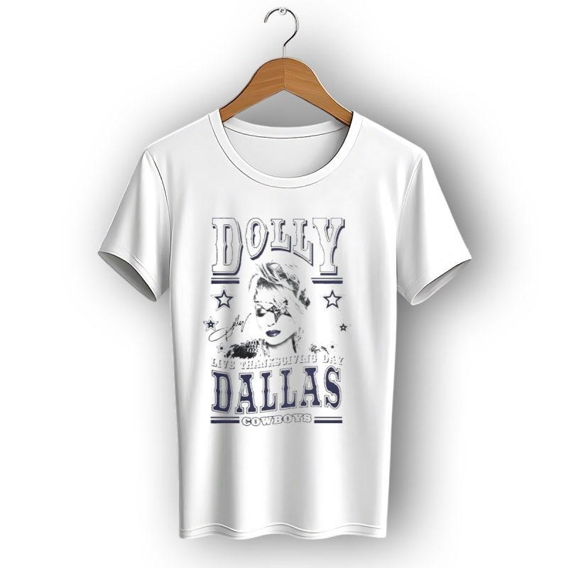 Dolly Parton Live Thanksgiving Day Dallas Cowboys Stadium 2023 T Shirt 1 T Shirt 1