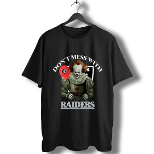 Don'T Mess With Oakland Raiders Pennywise T-Shirt