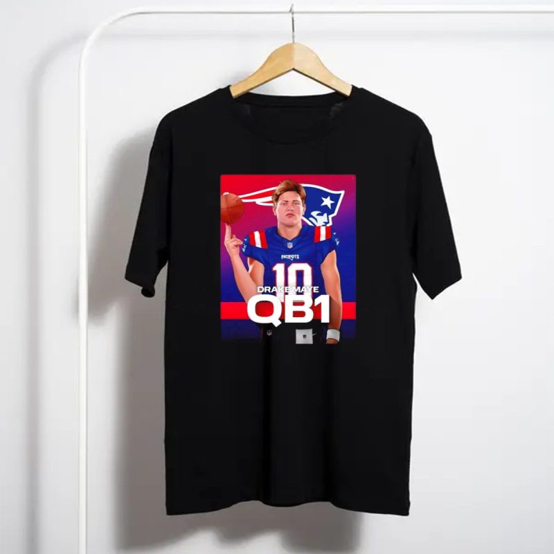 Drake Maye Qb1 Era New England Patriots 10 Patriots T Shirt T Shirt 1