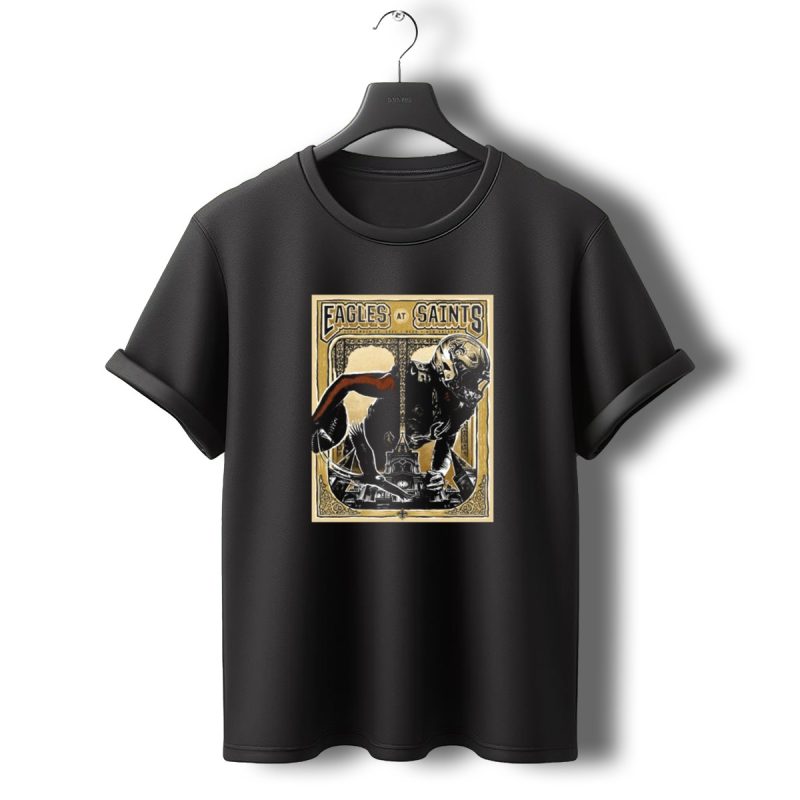 Eagles At Saints Philadelphia New Orleans Sep 22 2024 Noon T Shirt T Shirt 0 1