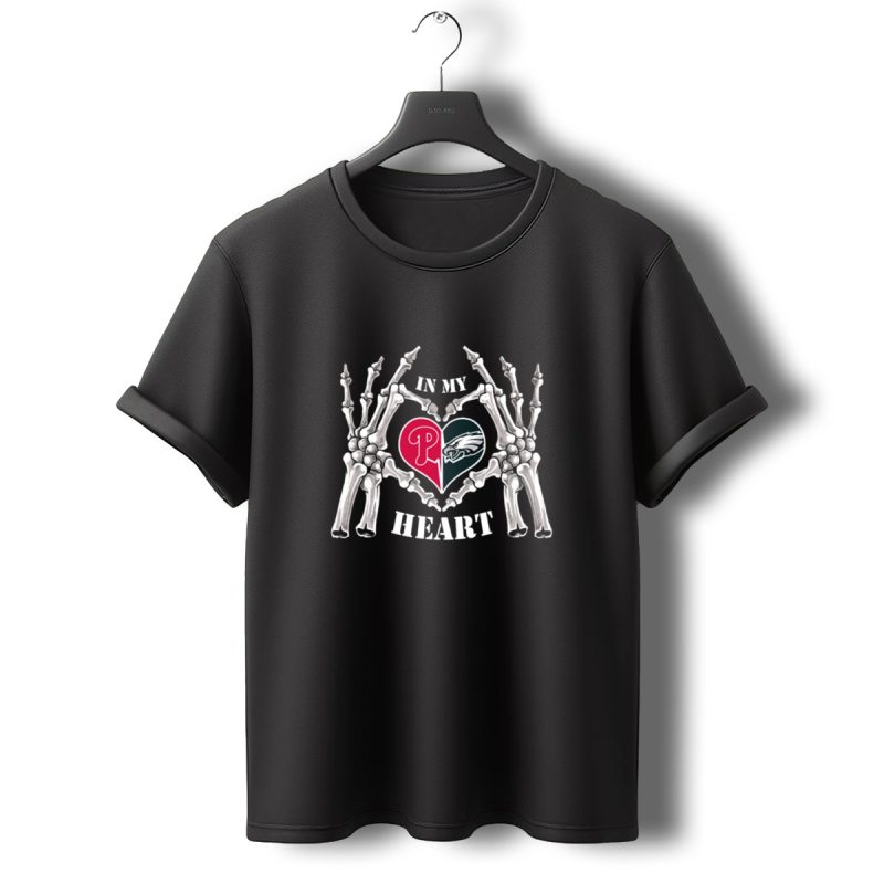 Eagles Phillies In My Heart Skeleton Hands T Shirt T Shirt 0 1