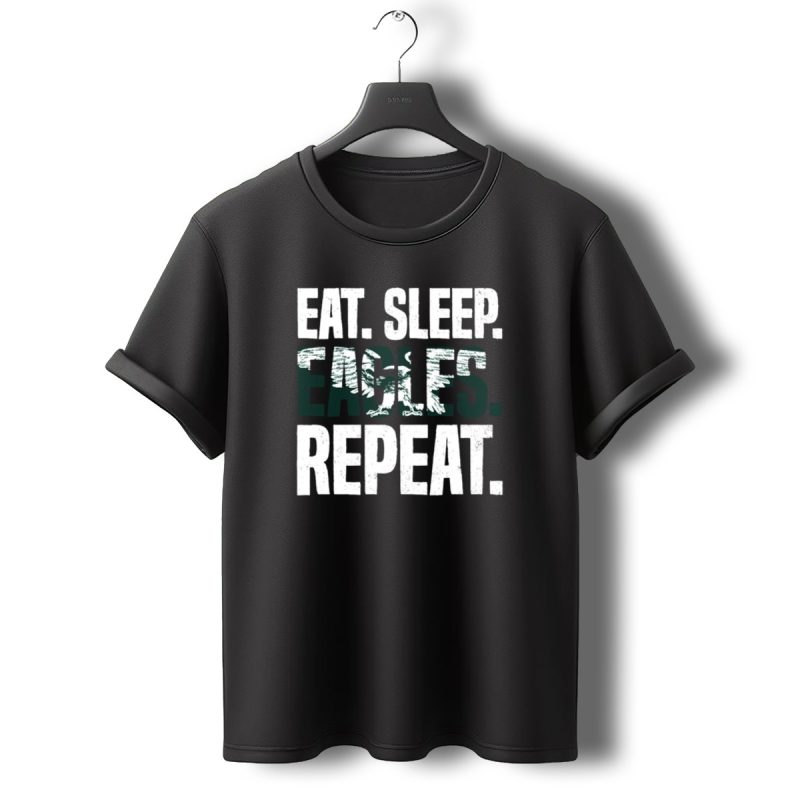 Eat Sleep Eagles Repeat Philly Eagles Fan T Shirt T Shirt 0 1