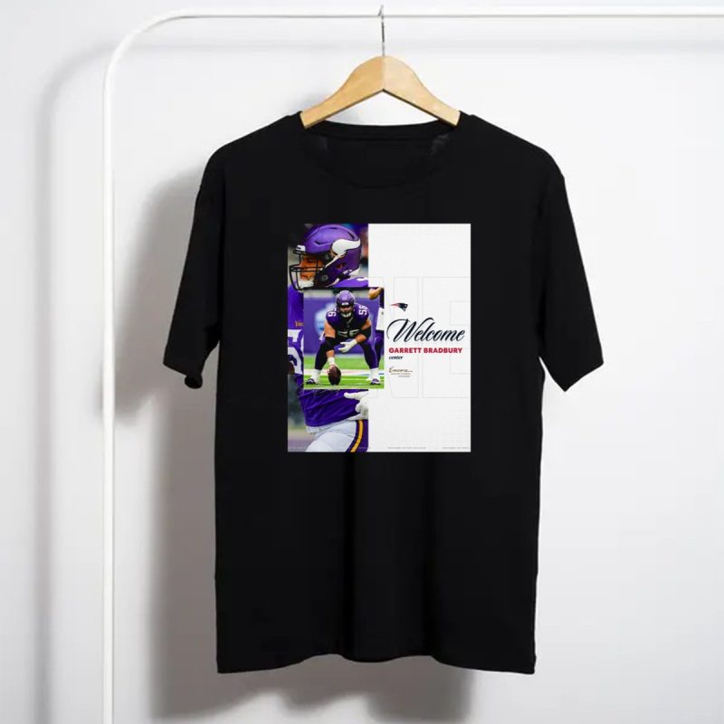 Ew England Patriots Welcome Garrett Bradbury Center Encore Boston Harbor Signature T Shirt T Shirt 1