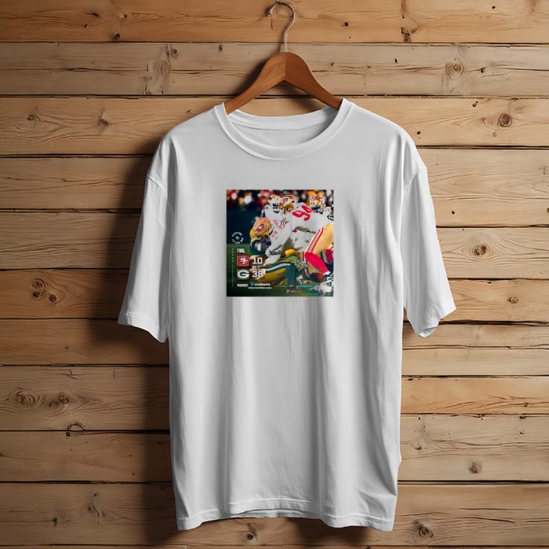Final Nfl San Francisco 49Ers 10 Vs Green Bay Packers 38 Faithful To The Bay T Shirt T Shirt 1 1