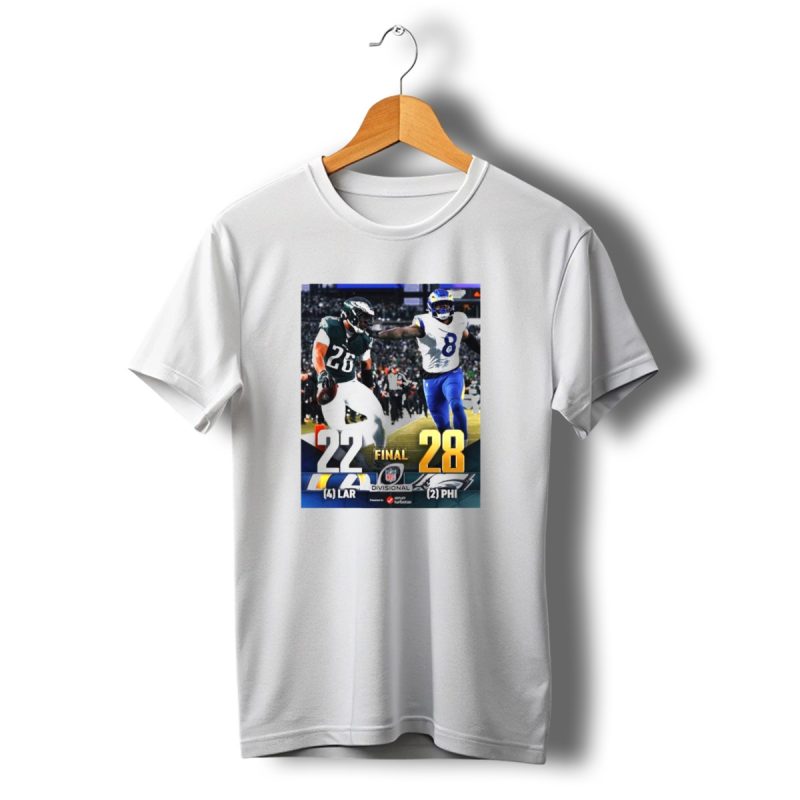 Final Score Los Angeles Rams 22 Vs Philadelphia Eagles 28 Nfc Divisional Championship T Shirt T Shirt 1 1