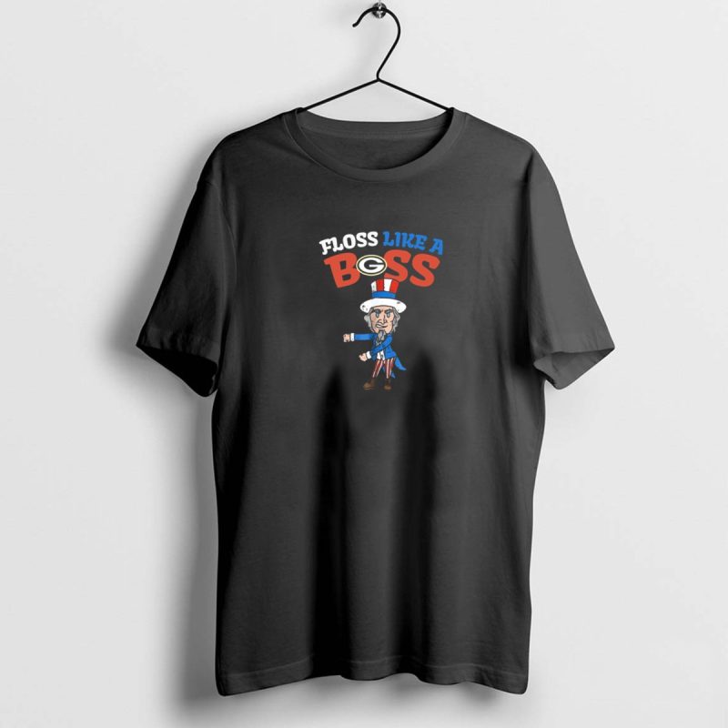 Floss Like A Boss Green Bay Packers Uncle Sam Dance T Shirt 1 1 T Shirt 1 1 1
