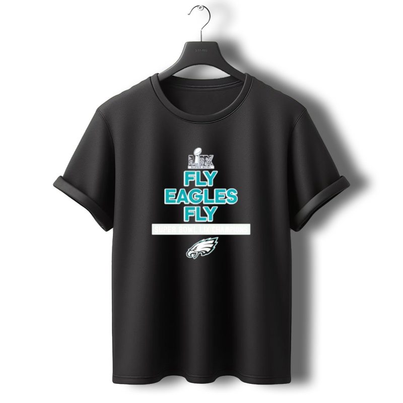 Fly Eagles Fly Super Bowl Lix Champions Philadelphia Eagles T Shirt T Shirt 0 1