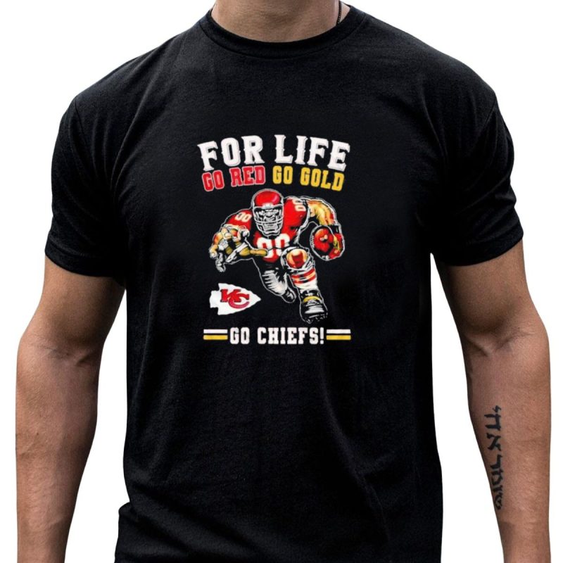 For Life Go Red Go Gold Go Chiefs 2024 Mascot T Shirt T Shirt 1 1