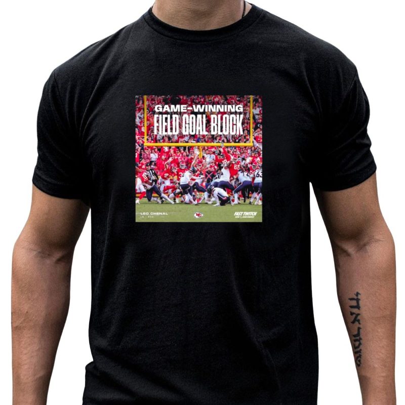 Game Winning Field Goal Block Kansas City Chiefs Leo Chenal Fast Twitch Partnership T Shirt T Shirt 1 1