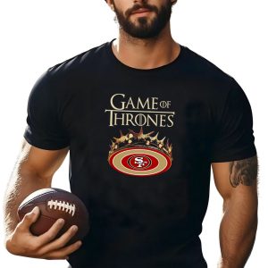 Game of Thrones San Francisco 49ers mashup shirt
