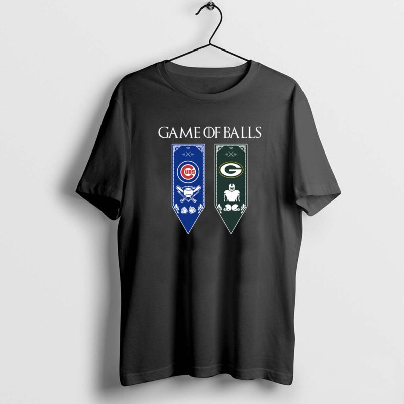Game Of Thrones Game Of Balls Chicago Cubs And Green Bay Packers Shirt T Shirt 1 0