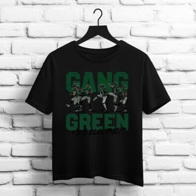 Gang Green Its Electric Philadelphia Eagles Champion Shirt T Shirt 1 1