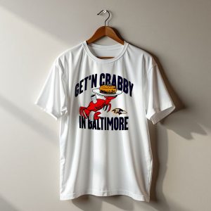 Getn Crabby in Baltimore Ravens Football Crab Maryland T-Shirt