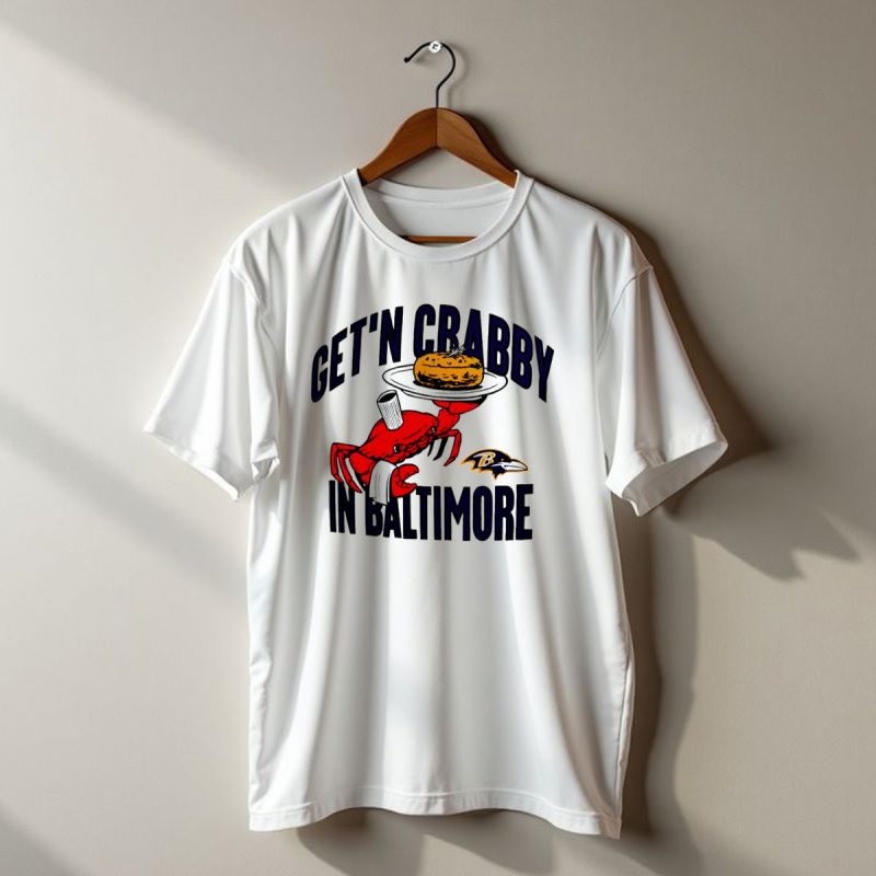 Getn Crabby In Baltimore Ravens Football Crab Maryland T Shirt 1 T Shirt 1