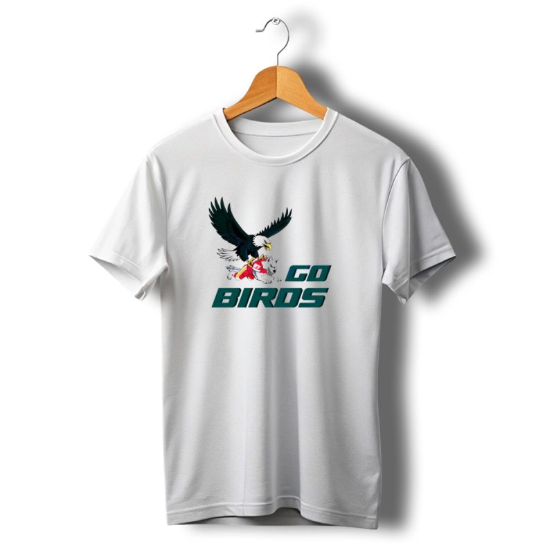 Go Birds Philadelphia Eagles Dominating Chiefs Super Bowl Lix T Shirt T Shirt 1 1 1