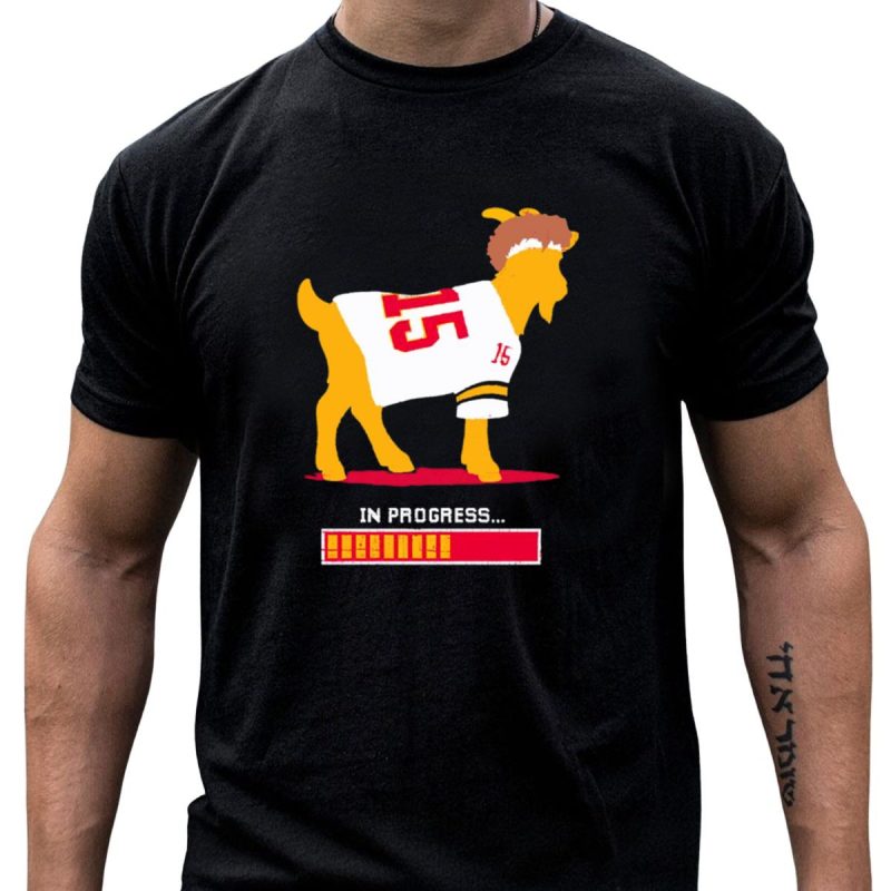 Goat In Progress Patrick Mahomes Kansas City Chiefs Number 15 T Shirt T Shirt 1 1