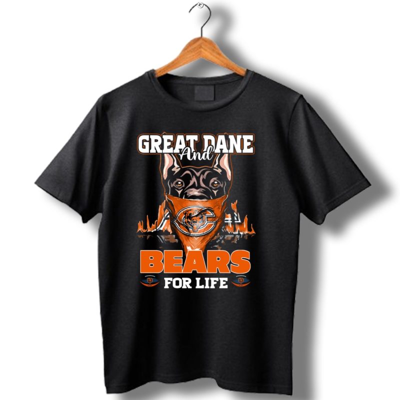 Great Dane And Bears For Life Chicago Bears T Shirt 1 T Shirt 1