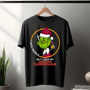 Grinch I Hate People But I Love My Arizona Cardinals T Shirt