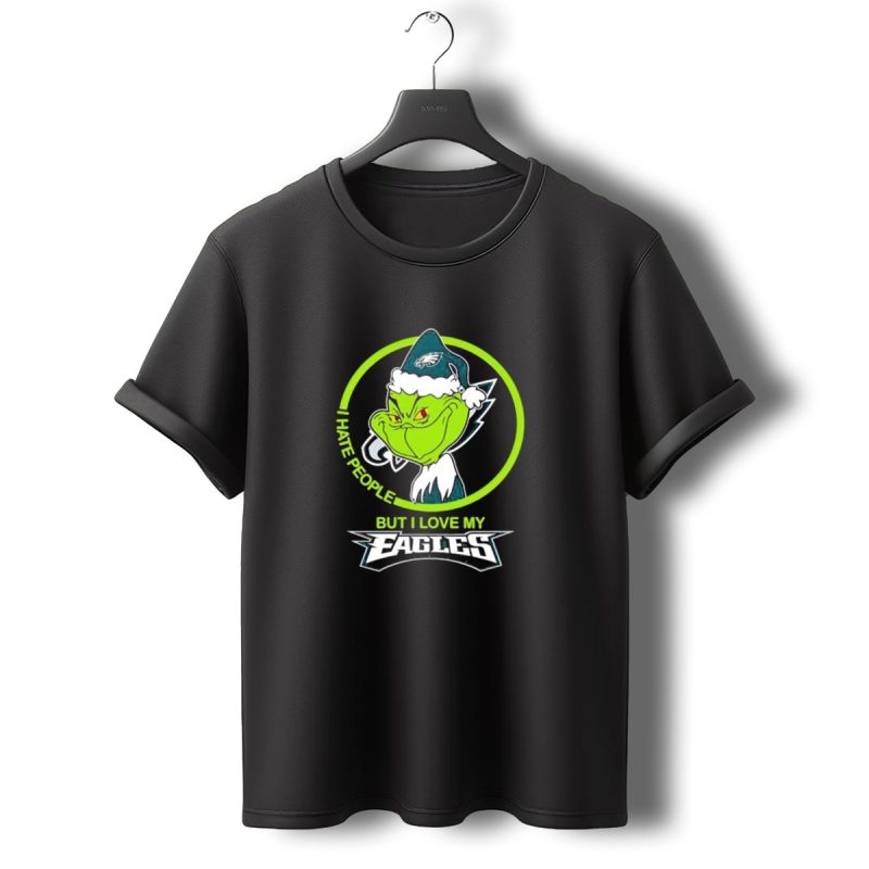 Grinch I Hate People But I Love My Eagles T Shirt T Shirt 0 1