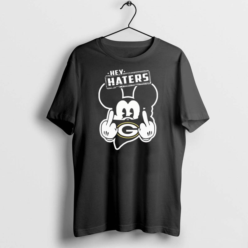 Hey Haters Mick Green Bay Packers T Shirt 1 1 T Shirt 1 1
