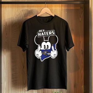Hey Haters Mick V2 Baltimore Ravens T-Shirt