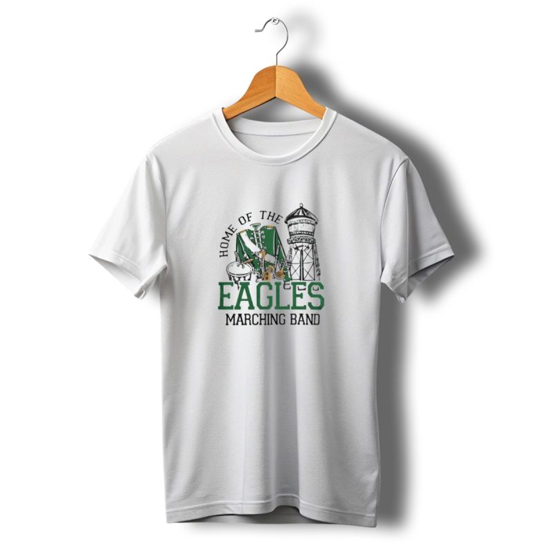 Home Of The Eagles Marching Band With Drum And Water Tower T Shirt T Shirt 1 1