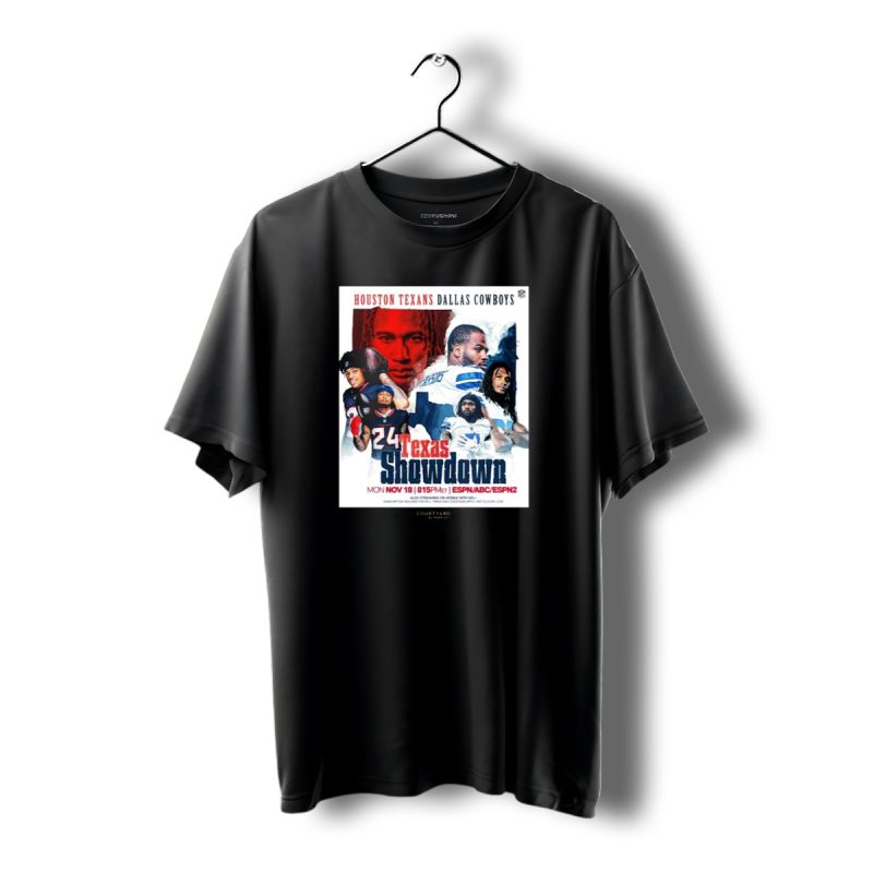 Houston Texans Dallas Cowboys Texas Showdown Mon Nov 18 815Pm Et Espn Abc Espn2 T Shirt 1 T Shirt 1 1