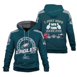 I Just Want Both Teams Have Fun Philadelphia Eagles SB Champion 2023 All Over Print Hoodie